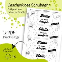 Druckvorlage Willkommensgeschenk Schulbeginn, Schulstart, Geschenkidee für Schüler, von Lehrer, neues Schuljahr Bild 3