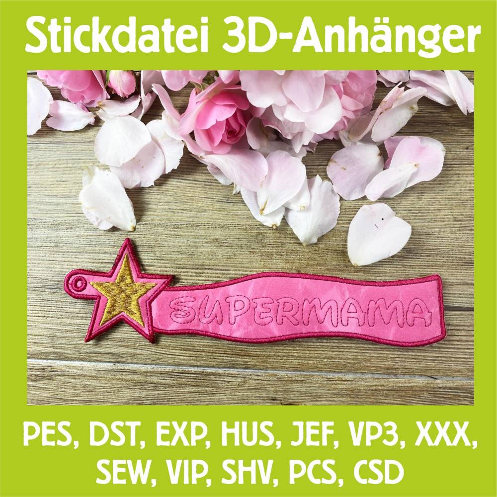 Stickdatei 3D-Anhänger SUPERMAMA, Maschinenstickerei, Stickmuster mit Trapunto-Effekt, 3D-Stick, Lesezeichen Bild 1