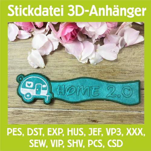 Stickdatei 3D-Anhänger HOME 2.0 , Maschinenstickerei, Stickmuster mit Trapunto-Effekt, 3D-Stick, Lesezeichen