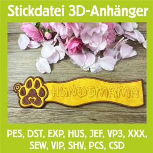 Stickdatei 3D-Anhänger HUNDEMAMA, Maschinenstickerei, Stickmuster mit Trapunto-Effekt, 3D-Stick, Lesezeichen Bild 1