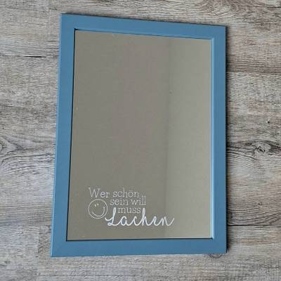 Spiegel im Rahmen / Wer schön sein will muss Lachen / Spieglein