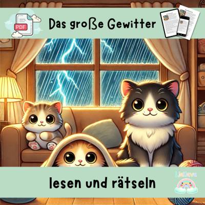 Das große Gewitter - Affirmation - Mutmacher Geschichte zum Vorlesen für Kinder - Angst vor Gewitter