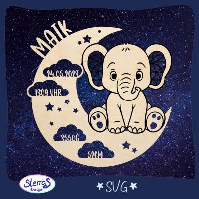 Laserdatei Mond mit Elefant – personalisiertes Holzschild zur Geburt & Taufe – SVG Download