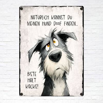 Dekoschild 'Doof finden', UV-beständiges Blechschild, Wandschild