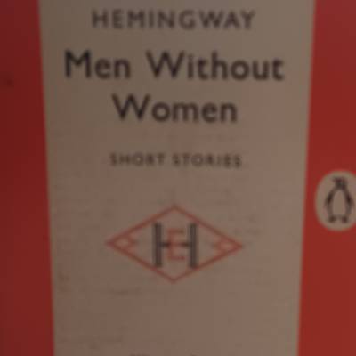 Penguin Books: Ernest Hemingway - Men Without Women - Nobelpreis 1954 - Seltene Vintage-Ausgabe