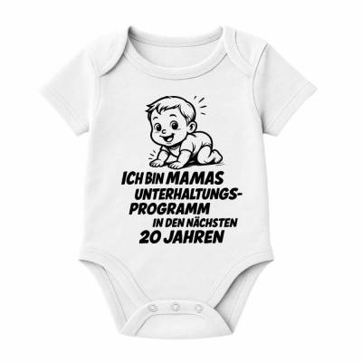  Kurzarm Baby Body bedruckt mit Motiv MAMAS UNTERHALTUNGSPROGRAMM