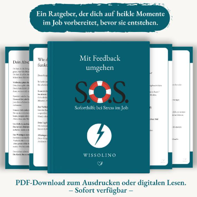 S.O.S. – Souverän mit Feedback umgehen: Kritik annehmen & konstruktiv nutzen | Wissolino Ratgeber als PDF