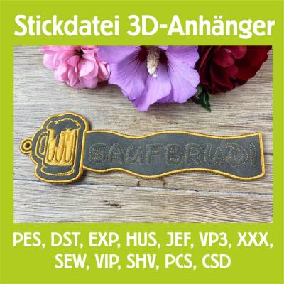 Stickdatei 3D-Anhänger SAUFBRUDI, Maschinenstickerei, Stickmuster mit Trapunto-Effekt, 3D-Stick, Lesezeichen