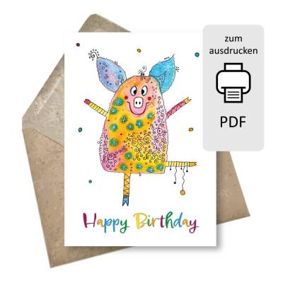 Geburtstagskarte zum Ausdrucken lustiges Schwein – Glückwunschkarte digital als Postkarte & Klappkarte