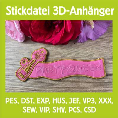 Stickdatei 3D-Anhänger PARTYQUEEN, Maschinenstickerei, Stickmuster mit Trapunto-Effekt, 3D-Stick, Lesezeichen