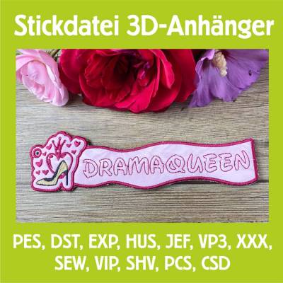 Stickdatei 3D-Anhänger DRAMQUEEN, Maschinenstickerei, Stickmuster mit Trapunto-Effekt, 3D-Stick, Lesezeichen