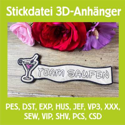 Stickdatei 3D-Anhänger TEAM SAUFEN, Maschinenstickerei, Stickmuster mit Trapunto-Effekt, 3D-Stick, Lesezeichen