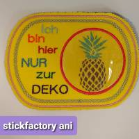 Stickdatei mug rug Ananas Ich bin Deko für die Rahmengröße 13x18 Bild 1
