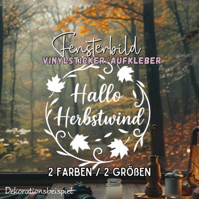 Herbstkranz Hallo Herbstwind Sticker saisonaler Aufkleber herbstliches Fensterbild Sticker exklusiv