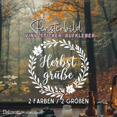 Herbstkranz Herbstgrüße Sticker saisonaler Aufkleber herbstliches Fensterbild Sticker exklusiv