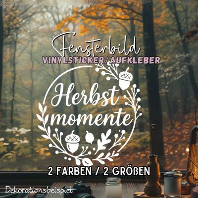 Herbstkranz Herbstmomente Sticker saisonaler Aufkleber herbstliches Fensterbild Sticker exklusiv