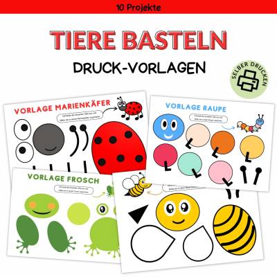 Bastelvorlage Tiere für Kinder – Druckbare Bastelideen & Tiermotive zum Selbermachen
