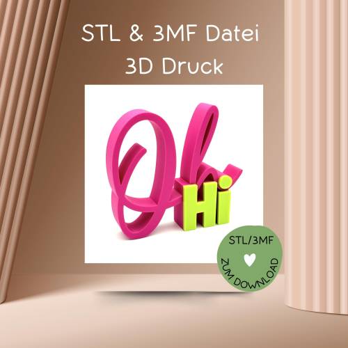 Schriftzug OH HI, Digitale Datei, 3D-Druckdatei, STL bzw. 3MF-Format