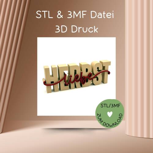 Schriftzug HERBST, Digitale Datei, 3D-Druckdatei, STL bzw. 3MF-Format, 