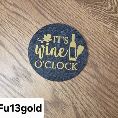 Filzuntersetzer „It’s wine o’clock“ 