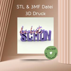 Schriftzug DU BIST SCHÖN, Digitale Datei, 3D-Druckdatei, STL bzw. 3MF-Format Bild 1