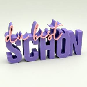 Schriftzug DU BIST SCHÖN, Digitale Datei, 3D-Druckdatei, STL bzw. 3MF-Format Bild 2