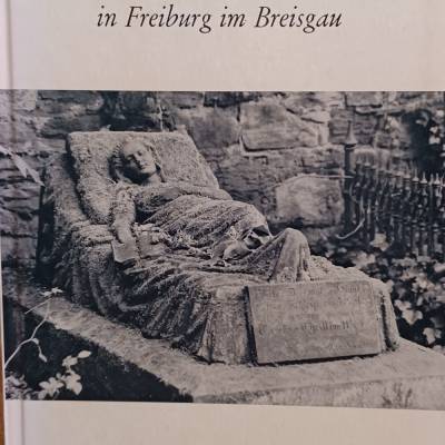 Der Alte Friedhof in Freiburg im Breisgau – Dr. Julius Dorneich | Antiquarisches Buch