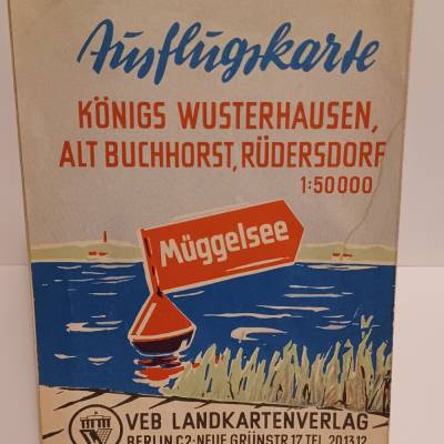 Ausflugkarte Königs Wusterhausen – Alt Buchhorst, Rüdersdorf, Müggelsee 1957 | VEB Landkartenverlag Berlin