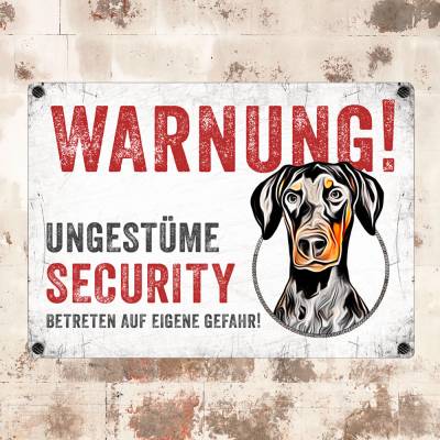 Hundeschild UNGESTÜME SECURITY (Dobermann), wetterbeständiges Warnschild