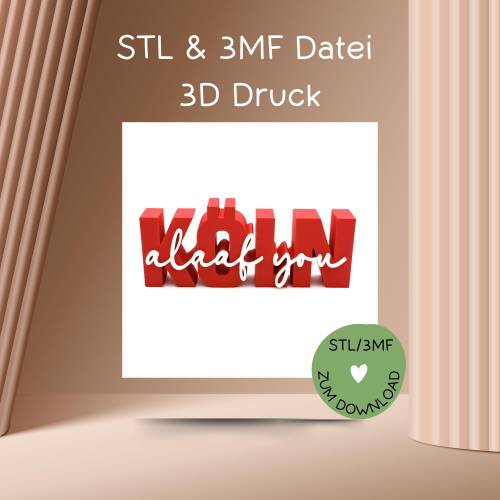 Schriftzug KÖLN, Digitale Datei, 3D-Druckdatei, STL bzw. 3MF-Format, Köln alaaf you
