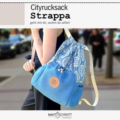 Cityrucksack Strappa – geht mit dir, wohin du willst – Naht & Schnitt