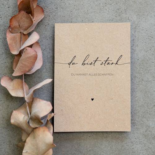 Du bist stark Karte Kraftpapier – Mutmachkarte & Geschenk für Freundin, Motivation & Ermutigung