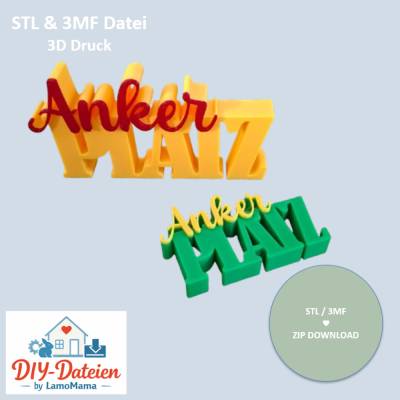 Ankerplatz / Schriftzug / Datei STL / Datei 3MF / 3 D Druckdatei / Geschenkidee