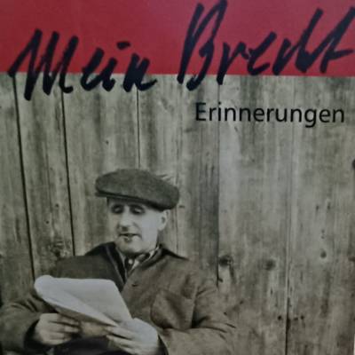 Mein Brecht – Erinnerungen 1943 bis 1956 von Ernst Schumacher | Henschel Verlag