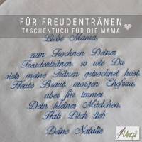 Freudentränen-Taschentuch -Stickerei - Mama - Gastgeschenk - Hochzeit Bild 2