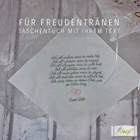 Freudentränen-Taschentuch - Stickerei - Wunschtext - Gastgeschenk - Hochzeit - bis 300 Zeichen Bild 1
