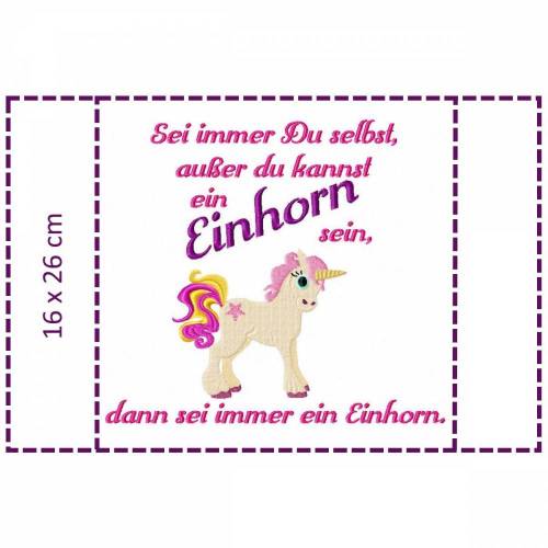 Sei ein Einhorn Stickdatei 16x26