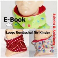 E-Book - KinderLoop / Rundschal, Nähanleitung und Schnitt Bild 1