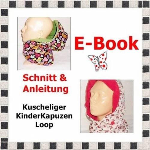E-Book - KinderKapuzenLoop, Nähanleitung und Schnitt