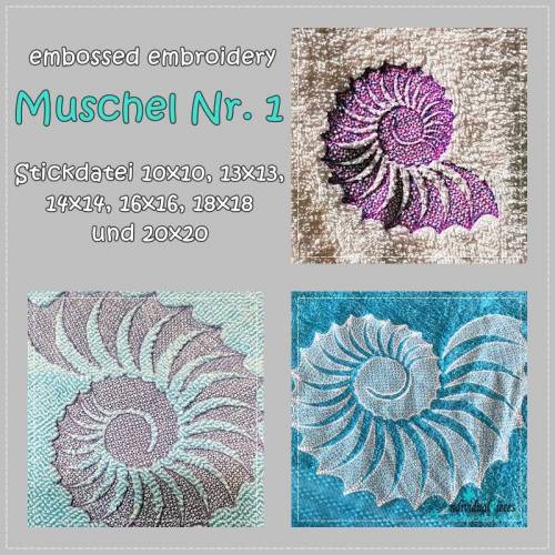 Stickdatei *embossed* Muschel Nummer 1 10x10 bis 20x20