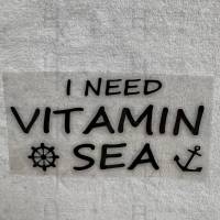 Bügelbild - Spruch "I need Vitamin Sea" (Maritim) - viele mögliche Farben Bild 1