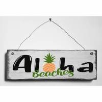 Aloha Beaches Deko Türschild Retro Shabby Style Handarbeit Handgemacht Bild 1
