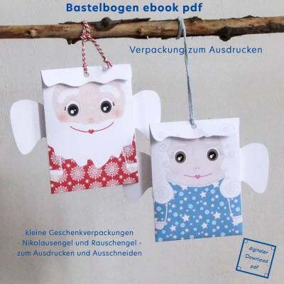 Bastelbogen für Geschenkverpackung, Weihnachtsengel und Nikolausengel zum Ausdrucken,  pdf-Datei