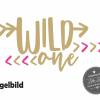 Bügelbild Wild One mit Pfeil  in Wunschfarbe zum ersten  Geburtstag Bild 5