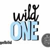 Bügelbild Wild One  in Wunschfarbe zum ersten  Geburtstag Bild 5