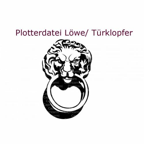 Plotterdatei Löwe Löwenkopf Löwentürklopfer Türklopfer Vintage