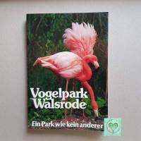 Buch, 27. Auflage Vogelpark Walsrode, ein Park wie kein anderer, Glanzdruck, ca. 1994, Bild 1