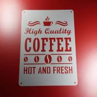 Schablone Coffee Hot and Fresh Schriftzug - BS22 Bild 1