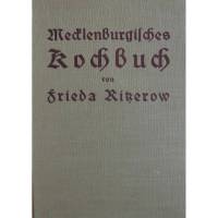 Mecklenburgisches Kochbuch von Frida Rißerow,praktische Anleitungen und selbsterprobte Rezepte Bild 1