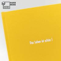 Notizbuch, gelb, DIN A5, Das Leben ist schön, 100 Blatt Recyclingpapier Bild 1